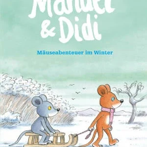 Beltz & Gelberg Manuel & Didi – Mäuseabenteuer Im Winter In Bunt 6